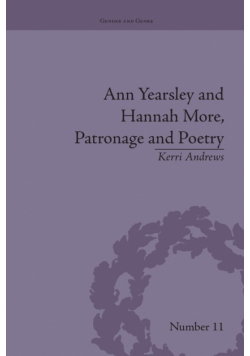 Ann Yearsley and Hannah More, Patronage and Poetry