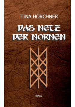 Das Netz der Nornen