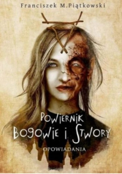 Powiernik Bogowie i Stwory
