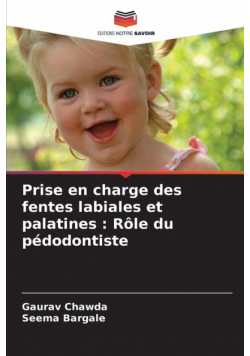 Prise en charge des fentes labiales et palatines