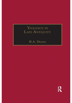 Violence in Late Antiquity