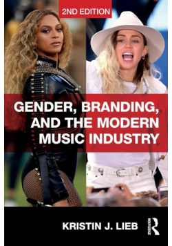 Gender, Branding, and the Modern Music Industry