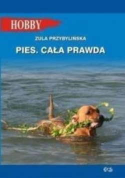 Pies Cała prawda