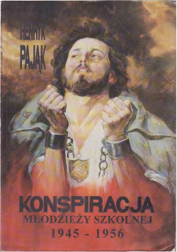 Konspiracja Młodzieży Szkolnej 1945 1956