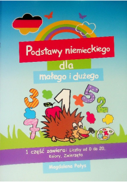 Podstawy niemieckiego dla małego i dużego Część 1