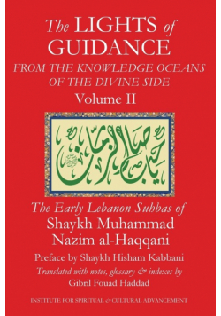 The Lights of Guidance from the Knowledge Oceans of the Divine Side, Volume 2