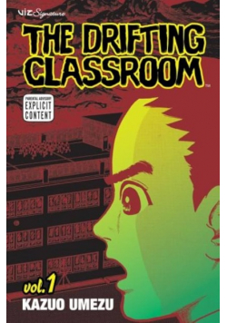 The Drifting Classroom Tom 1