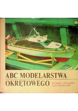 Abc modelarstwa okrętowego