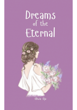 Dreams of the Eternal