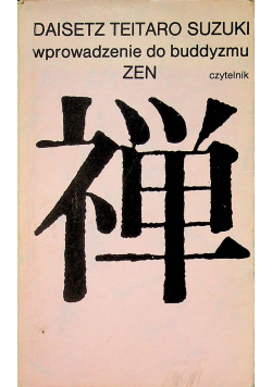 Wprowadzenie do Buddyzmu Zen