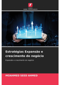 Estratégias Expansão e crescimento do negócio