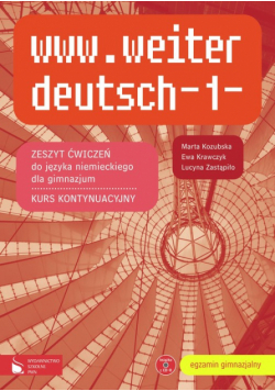 www.weiter deutsch 1: Zeszyt ćwiczeń + CD