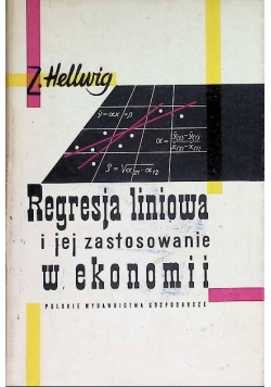 Regresja liniowa i jej zastosowanie w ekonomii