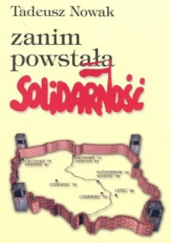 Zanim powstała Solidarność