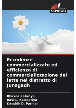 Eccedenze commercializzate ed efficienza di commercializzazione del latte nel distretto di Junagadh