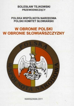 W obronie polski w obronie słowiańszczyzny