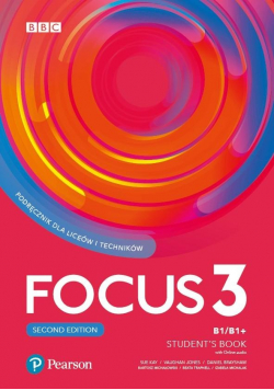 Podręcznik Focus 3 Students Book B1 / B1+