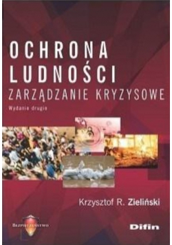 Ochrona ludności. Zarządzanie kryzysowe