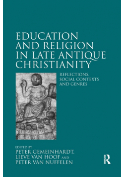 Education and Religion in Late Antique Christianity