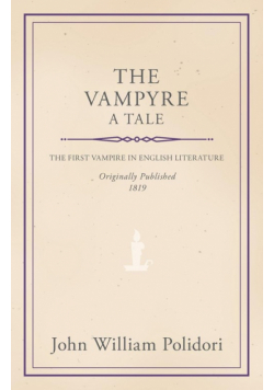 The Vampyre - A Tale