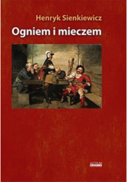 Ogniem i mieczem Tom 1-2