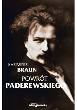 Powrót Paderewskiego