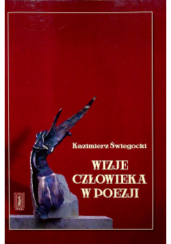 Wizje człowieka w poezji
