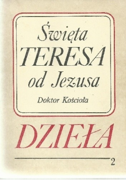 Św Teresa Dzieła tom 2