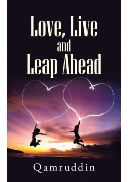 Love, Live and Leap Ahead