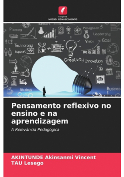 Pensamento reflexivo no ensino e na aprendizagem