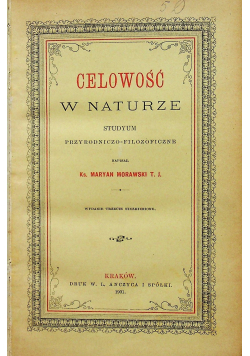 Celowość w naturze 1901 r