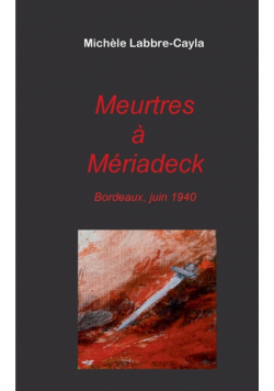 Meurtres à Mériadeck