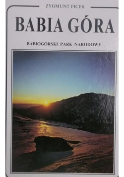 Babia Góra  Babiogórski Park Narodowy Autograf Ficek