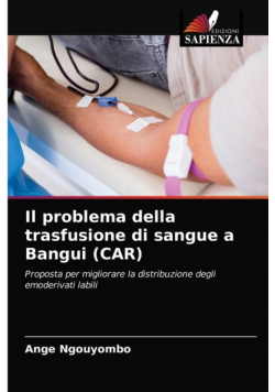 Il problema della trasfusione di sangue a Bangui (CAR)