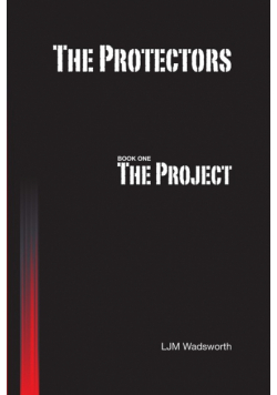The Protectors - Book One