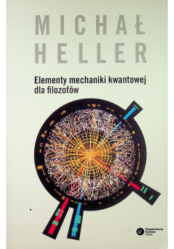 Elementy mechaniki kwantowej dla filozofów Dedykacja Heller