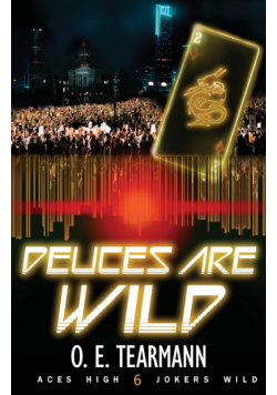 Deuces Are Wild