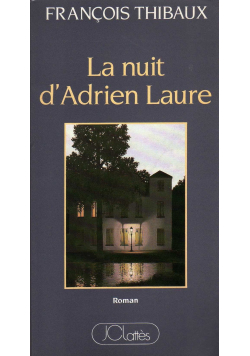 La nuit d Adrien Laure