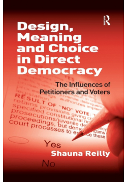 Design, Meaning and Choice in Direct Democracy