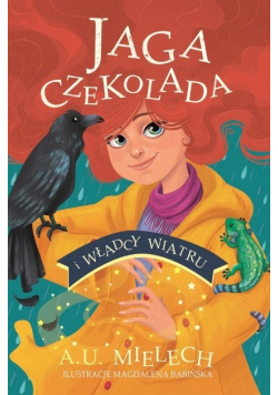 Jaga Czekolada i władcy wiatru