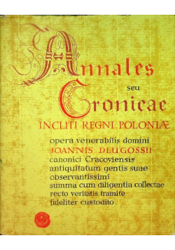 Annales seu Cronicae Incliti Regni Poloniae