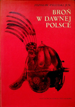 Broń w dawnej Polsce