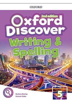 Oxford Discover 2E 5 Writing and Spelling