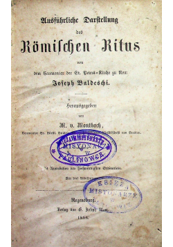 Ausführliche darstellung Romischen ritus 1856 r.