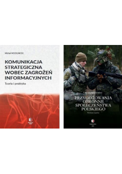 KOMUNIKACJA STRATEGICZNA W PRZYGOTOWANIU OBRONNYM Pakiet 2 książki