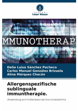 Allergenspezifische sublinguale immuntherapie.
