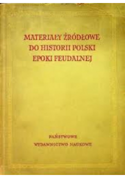 Materiały źródłowe do historii polski epoki federalnej