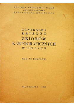 Centralny katalog zbiorów kartograficznych w Polsce