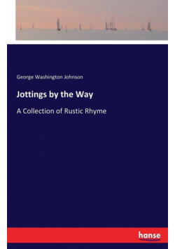 Jottings by the Way