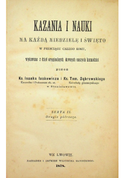 Kazania i nauki na każdą niedzielę i święto 1878 r.